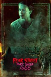 Fear Street: 1666 (2021)