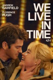 Nonton Film We Live in Time (2024)