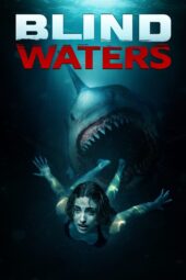 Nonton Film Blind Waters (2024)