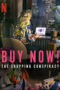 Nonton Film Buy Now! The Shopping Conspiracy (2024)